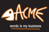 ACME Fish : words is my business
